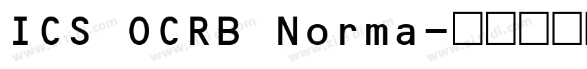 ICS OCRB Norma字体转换